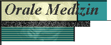  Orale Medizin 
